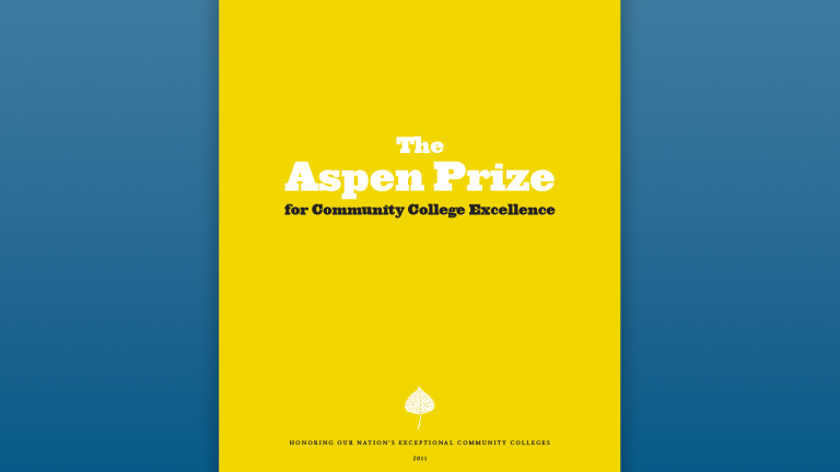 2011 Aspen Prize for Community College Excellence