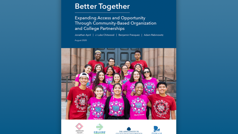 Better Together: Expanding Access and Opportunity through College-CBO Partnerships