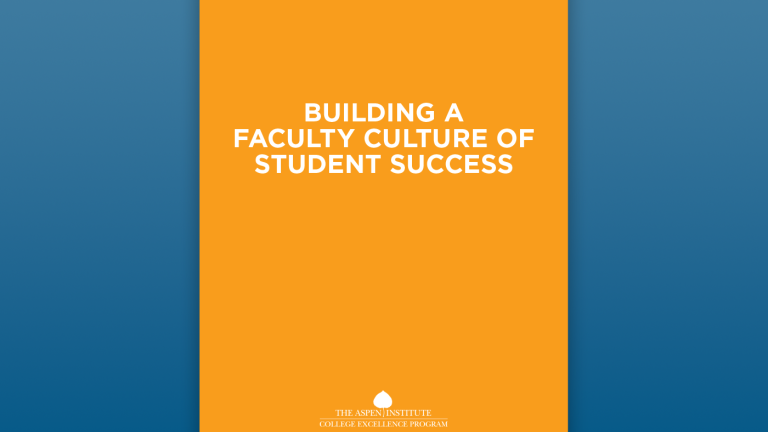 Building a Faculty Culture of Student Success