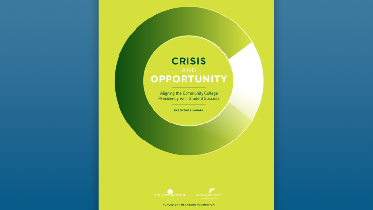 Crisis and Opportunity: Aligning the Community College Presidency with Student Success