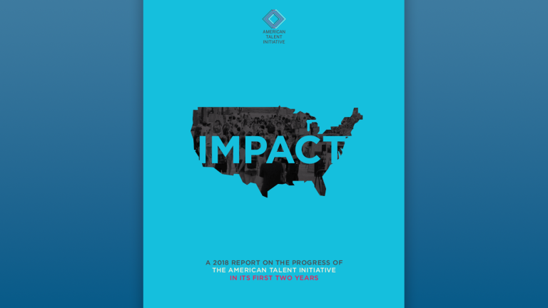 Impact a 2018 Report on the Progress of The American Talent Initiative