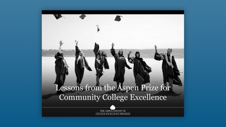 Lessons from the Aspen Prize for Community College Excellence