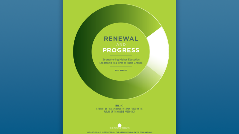 Renewal and Progress: Strengthening Higher Education Leadership in a Time of Rapid Change