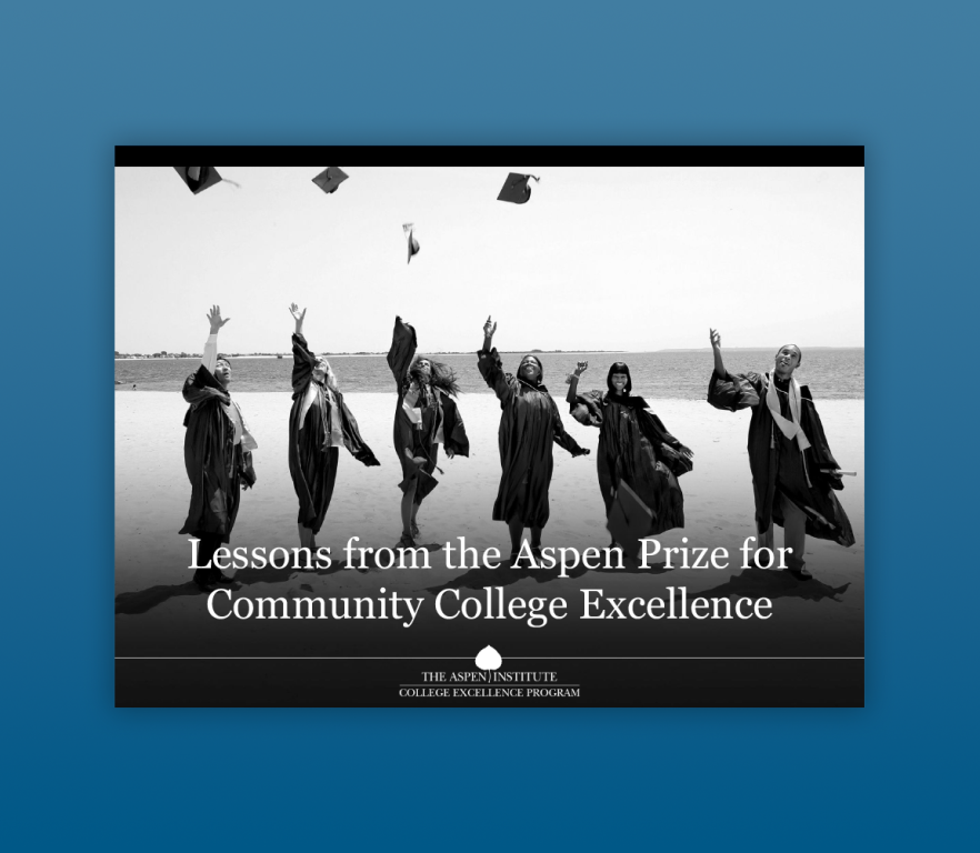 Lessons from the Aspen Prize for Community College Excellence