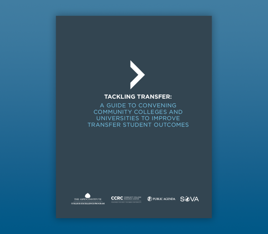 Tackling Transfer: A Guide to Convening Community Colleges and Universities to Improve Transfer Student Outcomes