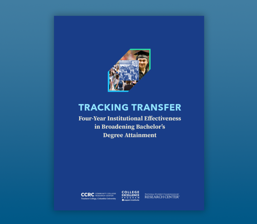 Tracking Transfer: Four-Year Institutional Effectiveness in Broadening Bachelor’s Degree Attainment