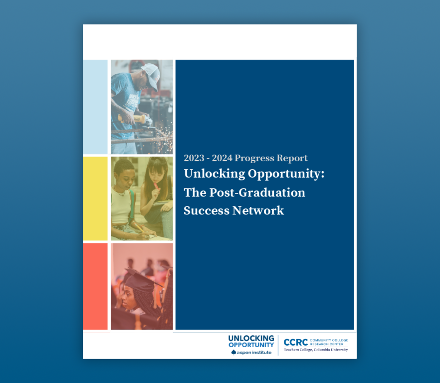 2023-2024 Progress Report Unlocking Opportunity The Post Graduation Success Network